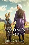 Naomi's Hope (Journey to Pleasant Prairie)