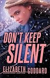 Don't Keep Silent