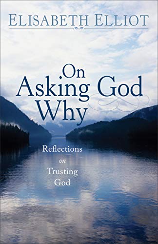On Asking God Why book cover