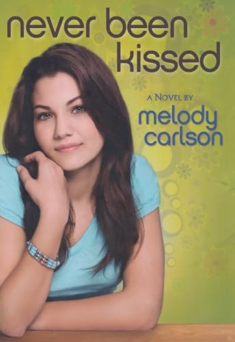 Never Been Kissed book cover