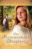 The Frontiersman’s Daughter