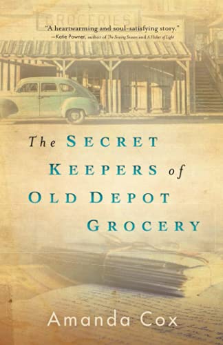 The Secret Keepers of Old Depot Grocery / by Cox, Amanda