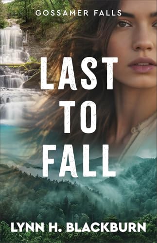 Last to Fall / by Blackburn, Lynn Huggins