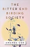 The bitter end birding society