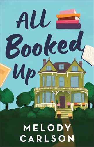 All Booked Up / by Carlson, Melody