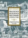 Machines Buildings Weaponry of Biblical Times