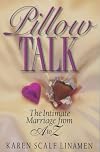 Pillow Talk: The Intimate Marriage from A to Z
