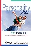Personality Plus For Parents