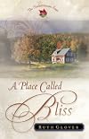 A Place Called Bliss