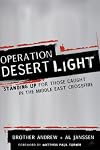 Operation Desert Light: Standing Up for Those Caught in the Middle East Crossfire
