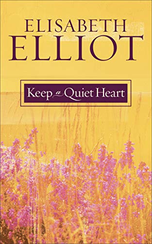 Keep a Quiet Heart book cover