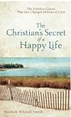 The Christian's Secret of a Happy Life