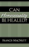 Can homosexuality be healed?