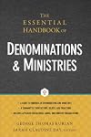 The Essential Handbook of Denominations and Ministries
