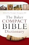 The Baker Compact Bible Dictionary