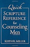 Quick Scripture Reference For Counseling Men
