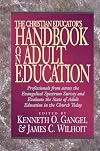 The Christian Educator's Handbook on Adult Education