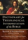 Dictionary for Theological Interpretation of the Bible