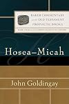 Hosea-Micah (Baker Commentary on the Old Testament: Prophetic Books)