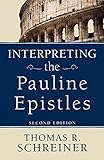 Interpreting The Pauline Epistles