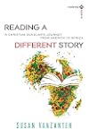 Reading a Different Story: A Christian Scholar's Journey From America To Africa (Turning South: Christian Scholars in an Age of World Christianity)