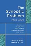 The Synoptic Problem: Four Views