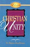 Christian Unity: An Exposition of Ephesians 4:1-16