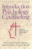 Introduction To Psychology And Counseling Christian Perspectives And Applications
