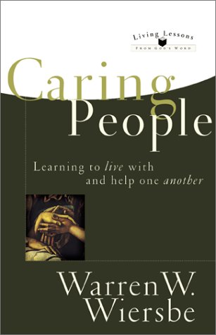 Caring People: Learning to Live with and Help One Another book cover