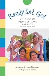 Ready, Set, Go!: One Year of Object Lessons for Kids