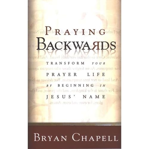 Praying Backwards
