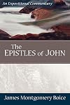 The Epistles of John: An Expositional Commentary