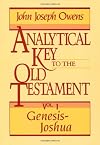 Analytical Key to the Old Testament, Vol. 1: Genesis – Joshua