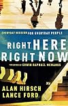 Right Here, Right Now: Everyday Mission for Everyday People (Shapevine)
