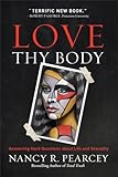 Love Thy Body