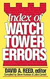 Index of Watchtower Errors 1879 to 1989
