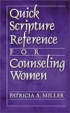Quick Scripture Reference for Counseling Women