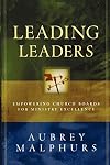 Leading Leaders: Empowering Church Boards for Ministry Excellence