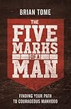 Five Marks Of A Man