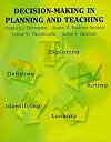 Decision Making in Planning and Teaching
