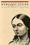 The Letters of Margaret Fuller: 1839–1841