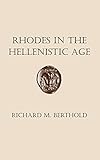 Rhodes In The Hellenistic Age