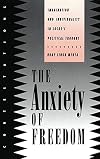 The Anxiety of Freedom: Imagination and Individuality in Locke's Political Thought