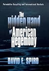 The Hidden Hand of American Hegemony: Petrodollar Recycling and International Markets