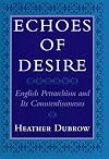 Echoes of Desire: English Petrarchism and Its Counterdiscourses