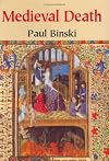 Medieval Death: Ritual and Representation