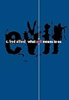 What Evil Means to Us