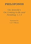 On Aristotle's "On coming-to-be and perishing 1.1-5"
