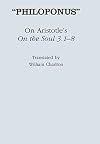 On Aristotle's "On the Soul 3.1-8"