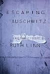 Escaping Auschwitz: A Culture of Forgetting (Psychoanalysis and Social Theory)